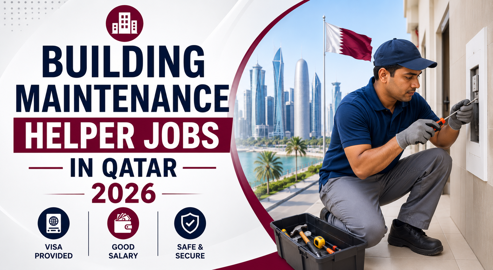 Building Maintenance Helper Jobs in Qatar 2026 | Company Benefits Included