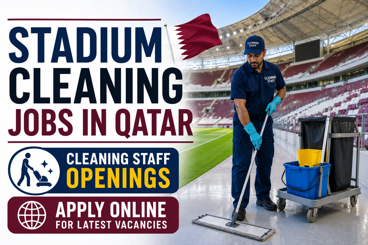 Stadium Cleaning Jobs in Qatar – Cleaning Staff Openings – Apply Online for Latest Vacancies