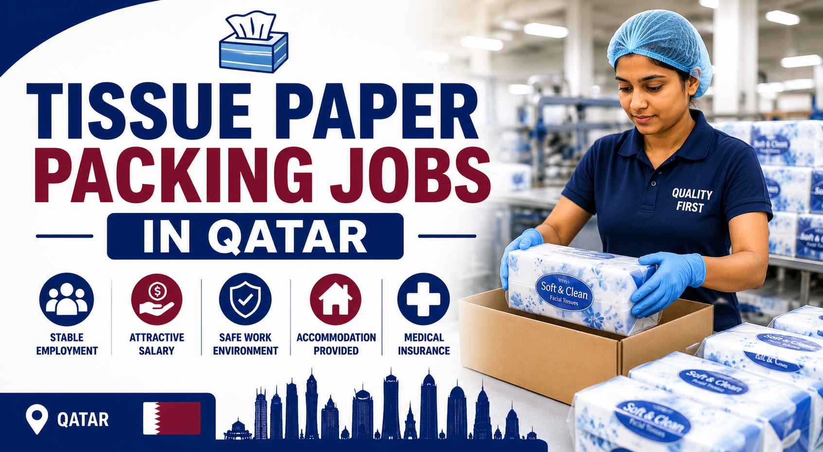 Tissue Paper Packing Jobs in Qatar | Packing Staff Opportunities