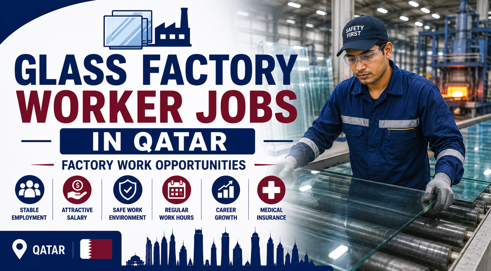 Glass Factory Worker Jobs in Qatar | Factory Work Opportunities