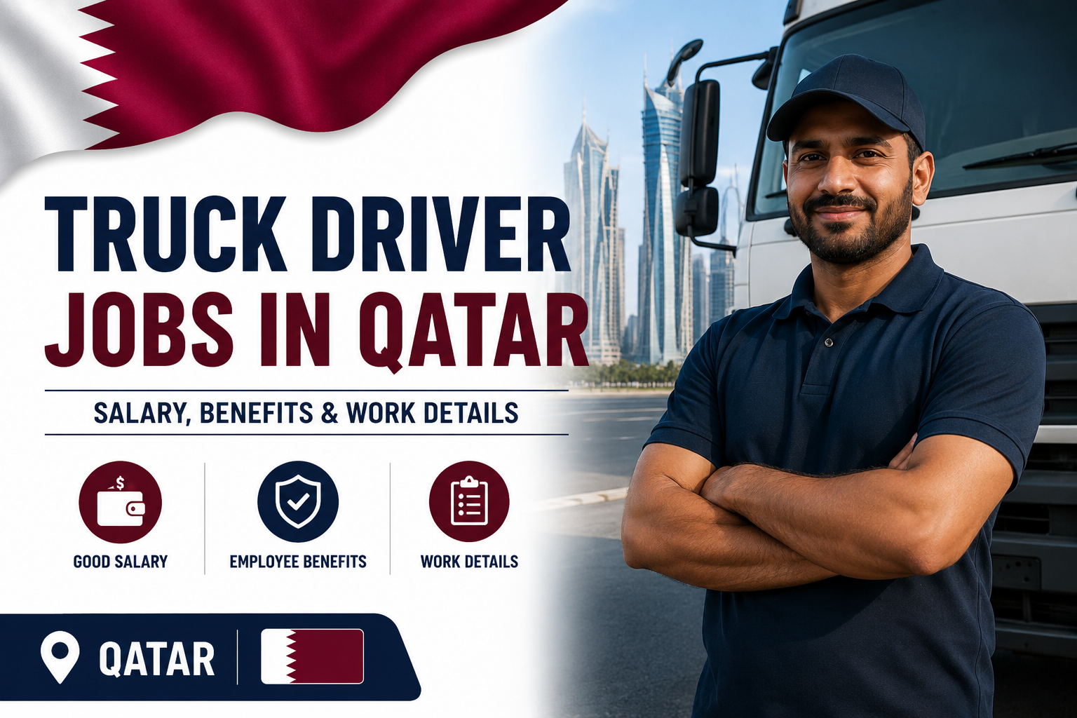 Truck Driver Jobs in Qatar | Salary, Benefits & Work Details